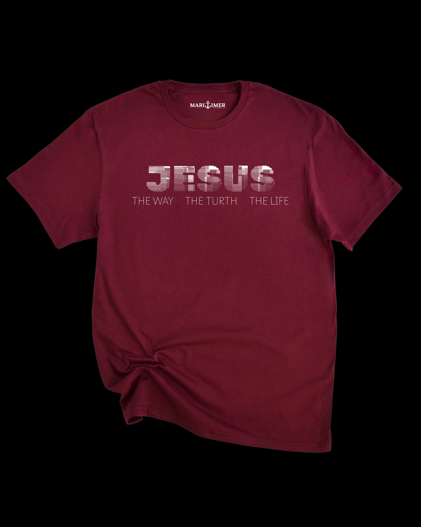 JESUS THE WAY THE TRUTH THE LIFE | T-SHIRT