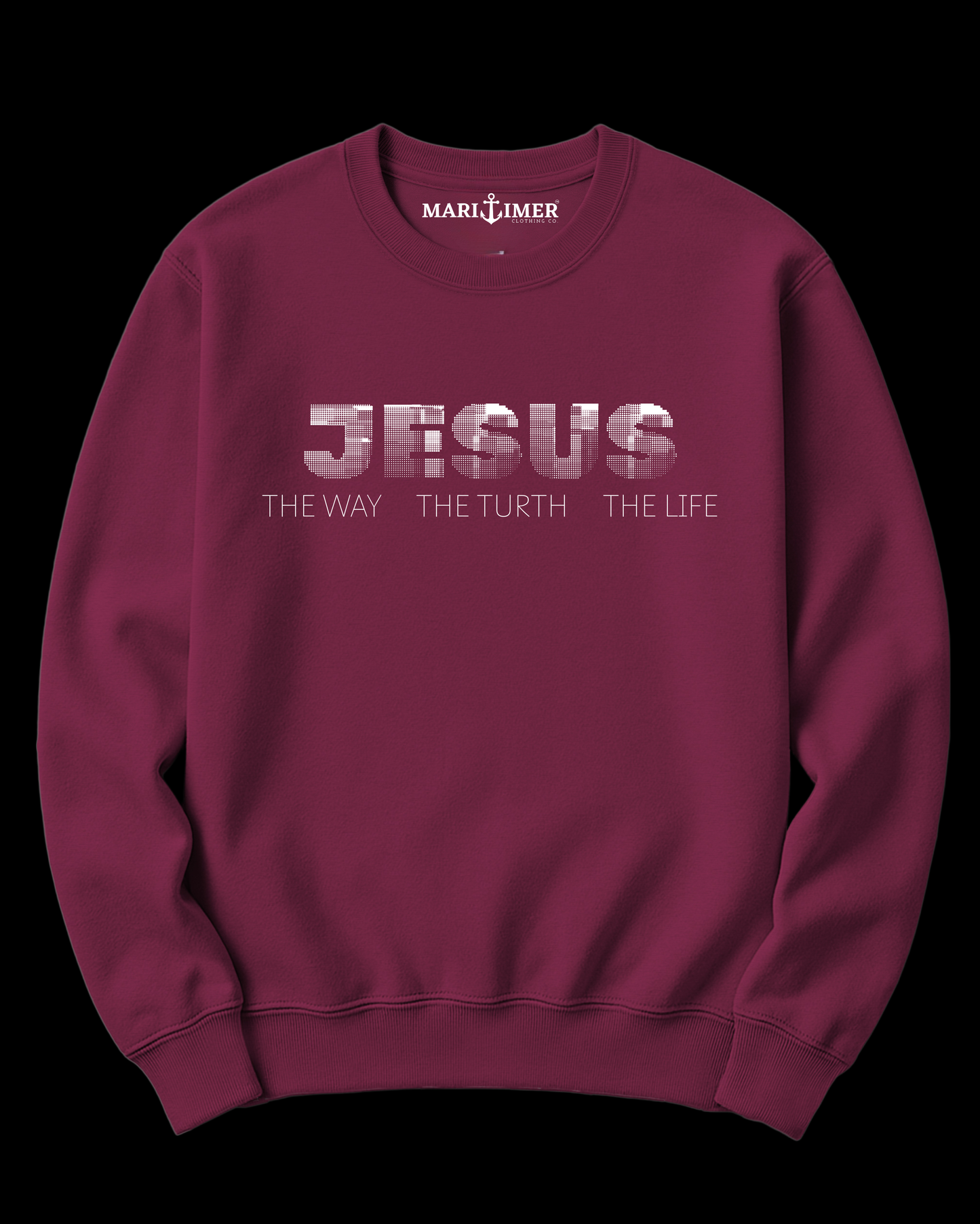JESUS THE WAY THE TRUTH THE LIFE | CREWNECK SWEATSHIRT