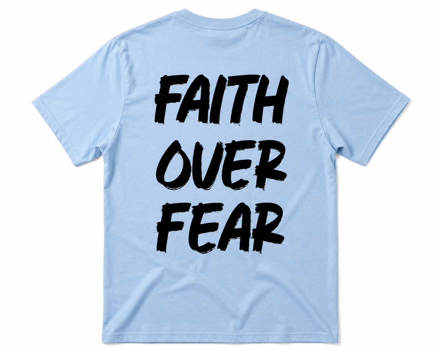 FAITH OVER FEAR | FAITH T-SHIRT